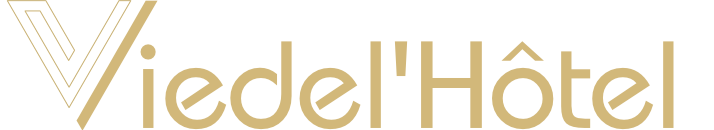 Vie de l'Hôtel
